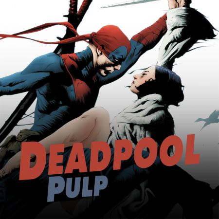 Deadpool Pulp (2010)