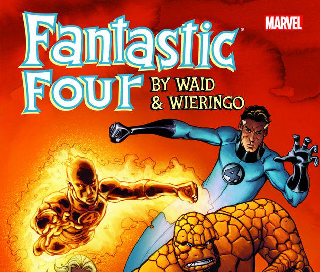 Fantastic Four by Waid & Wieringo Ultimate Collection Book 3 #1