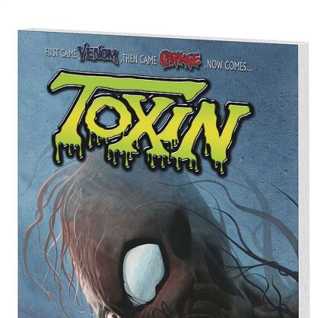 TOXIN: THE DEVIL YOU KNOW #0