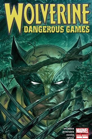 Wolverine: Dangerous Games #1 