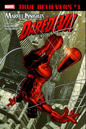 True Believers: Marvel Knights 20th Anniversary - Daredevil by Smith, Quesada & Palmiotti #1 