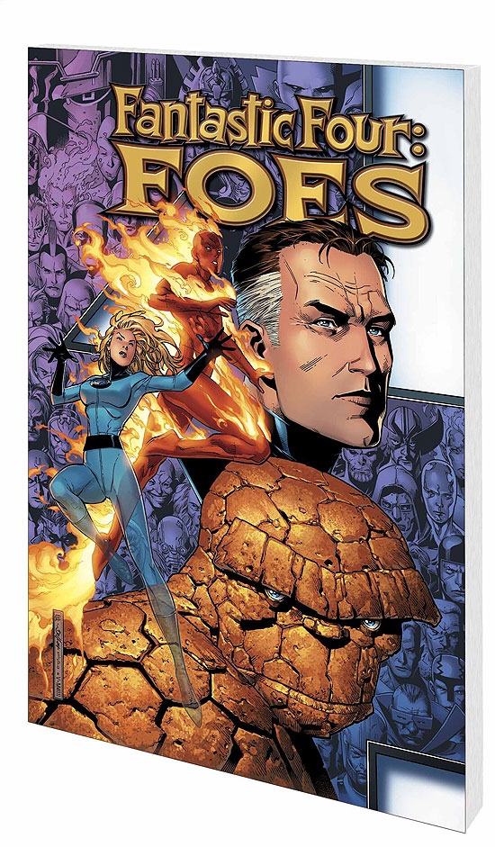 Fantastic Four: Foes (Trade Paperback)