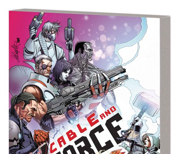 CABLE AND X-FORCE VOL. 3: THIS WON'T END WELL TPB (MARVEL NOW)