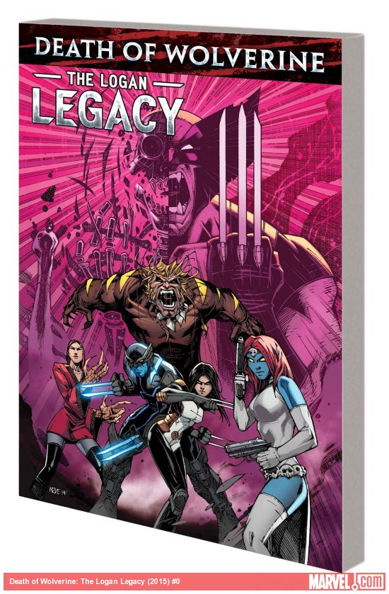 Death of Wolverine: The Logan Legacy (Trade Paperback)