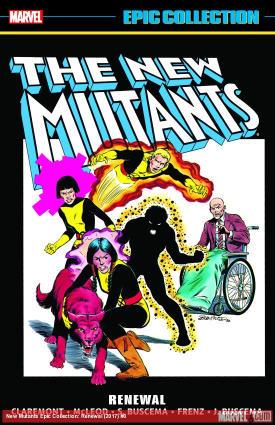 New Mutants Epic Collection: Renewal (Trade Paperback)