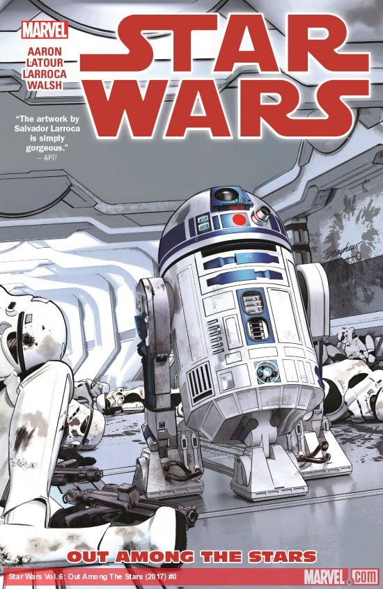 Star Wars Vol. 6: Out Among The Stars (Trade Paperback)