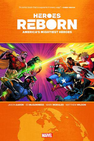 Heroes Reborn: America’s Mightiest Heroes (Trade Paperback)
