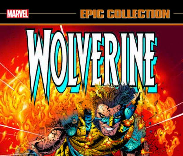 WOLVERINE EPIC COLLECTION: THE RETURN OF WEAPON X TPB #1