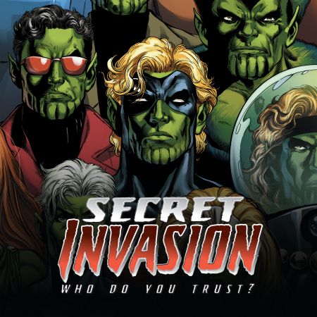 Secret Invasion: Who Do You Trust?