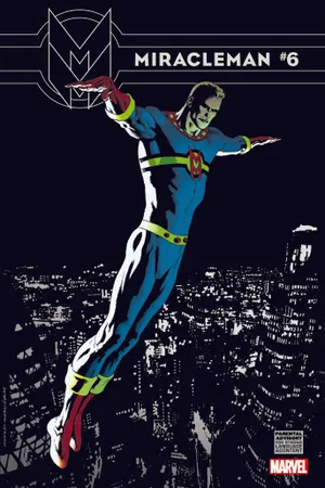Miracleman (2014) #6 (Nowlan Variant)