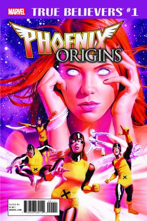 True Believers: Phoenix Origins #1 