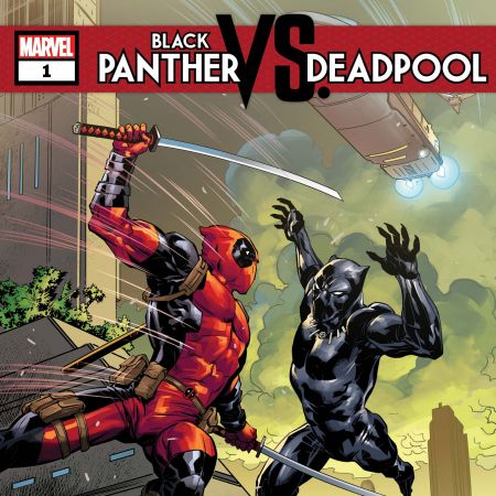 Black Panther Vs. Deadpool (2018 - 2019)
