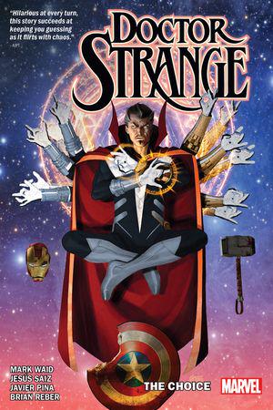 Doctor Strange By Mark Waid Vol. 4: The Choice (Trade Paperback)