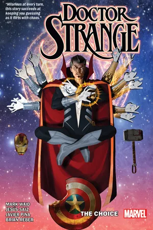 Doctor Strange By Mark Waid Vol. 4: The Choice (Trade Paperback)