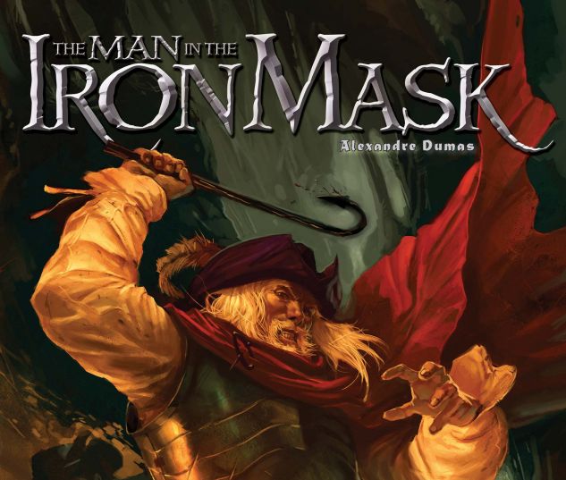 MARVEL ILLUSTRATED: THE MAN IN THE IRON MASK (2007) #5