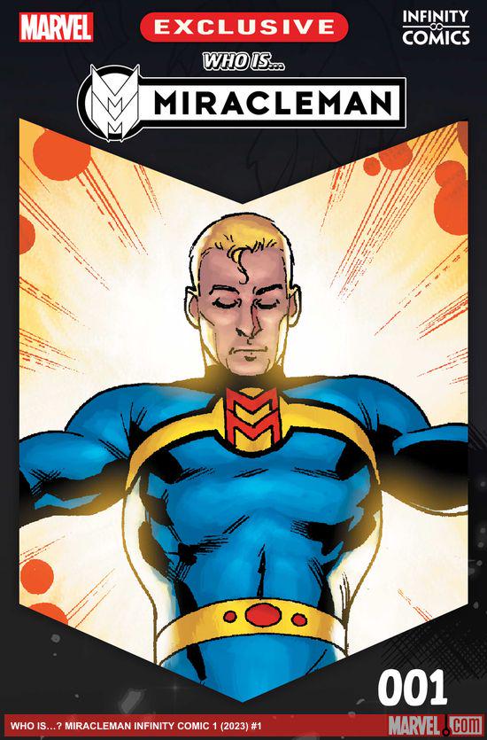 Who Is...? Miracleman Infinity Comic (2023) #1