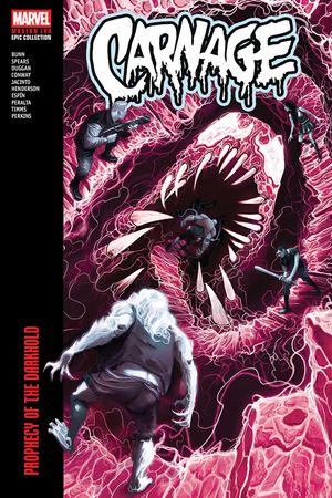 Couverture : Carnage Modern Era Epic Collection: Prophecy of the Darkhold