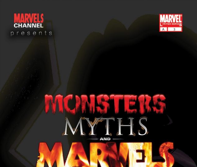 The Marvels Channel: Monsters, Myths, and Marvels (2008) #3