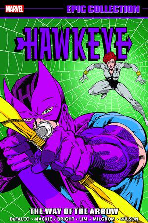 Hawkeye Epic Collection: The Way Of The Arrow (Trade Paperback)
