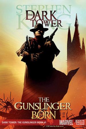Dark Tower: The Gunslinger Born #1