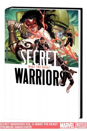 Secret Warriors Vol. 3: Wake the Beast (Trade Paperback)