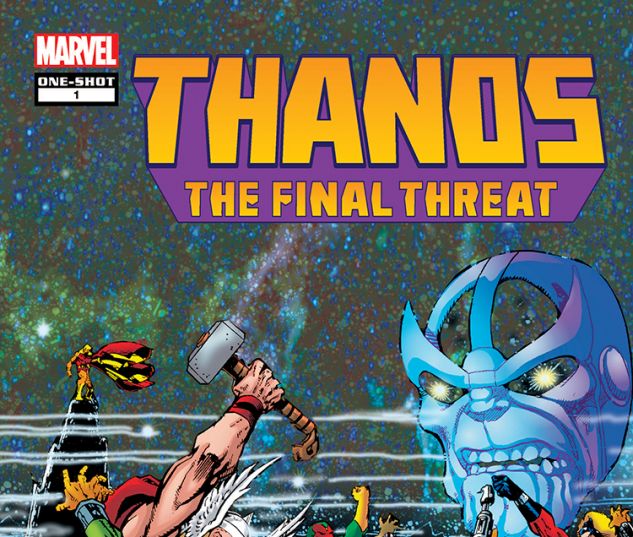 Thanos: The Final Threat (2012) #1
