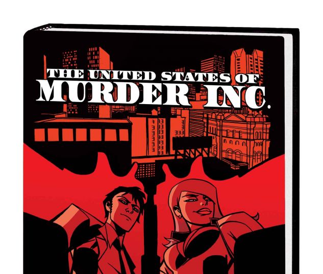 THE UNITED STATES OF MURDER INC. VOL. 1: TRUTH PREMIERE HC