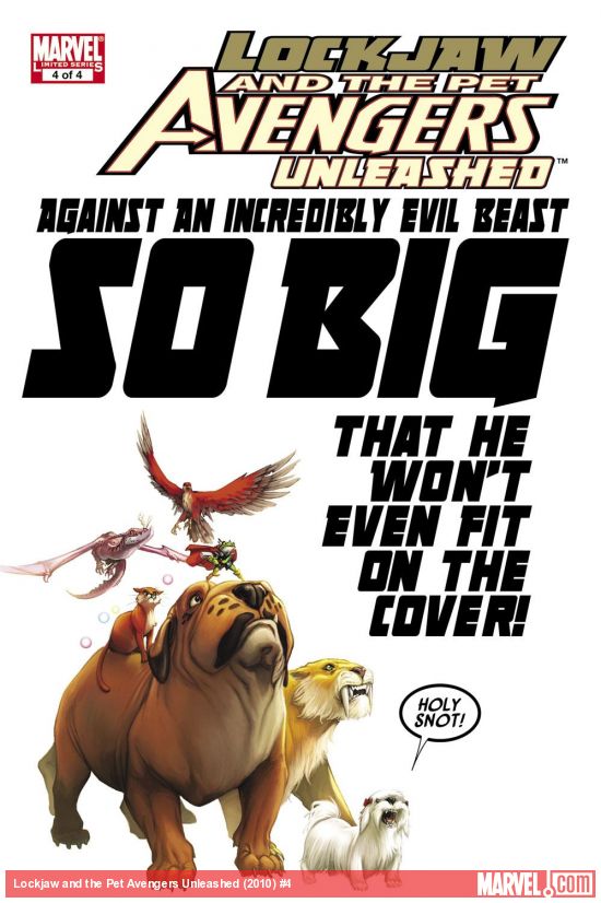 Lockjaw and the Pet Avengers Unleashed (2010) #4