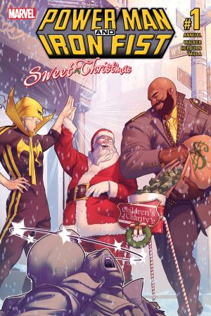 Power Man and Iron Fist: Sweet Christmas Annual #1 