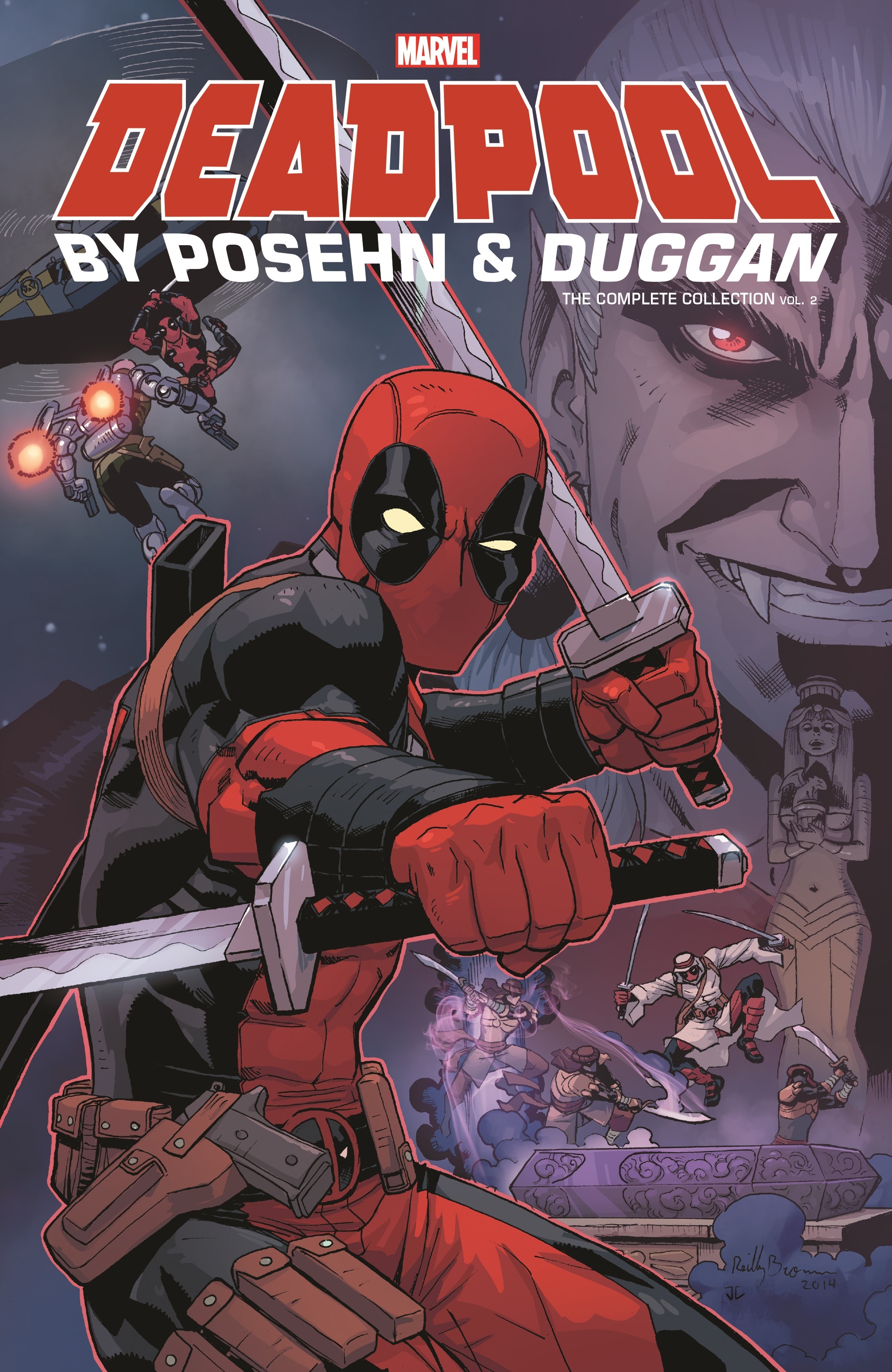 DEADPOOL BY POSEHN & DUGGAN: THE COMPLETE COLLECTION VOL. 2 TPB (Trade Paperback)