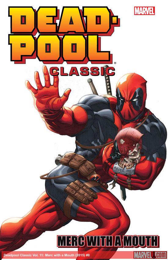 Deadpool Classic Vol. 11: Merc with a Mouth (Trade Paperback)