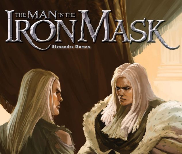MARVEL ILLUSTRATED: THE MAN IN THE IRON MASK (2007) #3