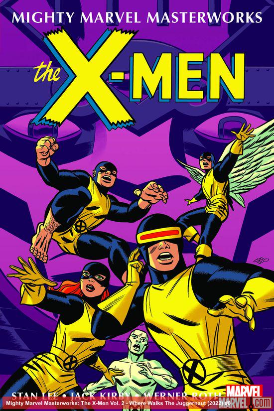 Mighty Marvel Masterworks: The X-Men Vol. 2 - Where Walks The Juggernaut (Trade Paperback)