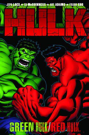 Hulk: Green Hulk/Red Hulk (Trade Paperback)