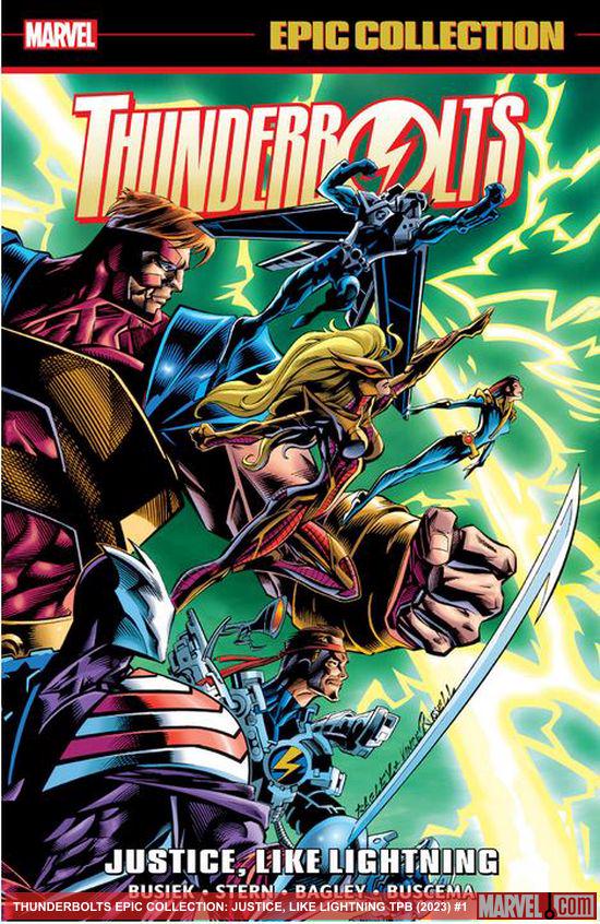 Thunderbolts Epic Collection: Justice, Like Lightning (Trade Paperback)