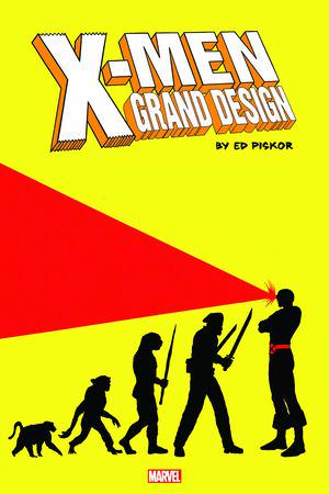 X-Men: Grand Design Trilogy (Trade Paperback)