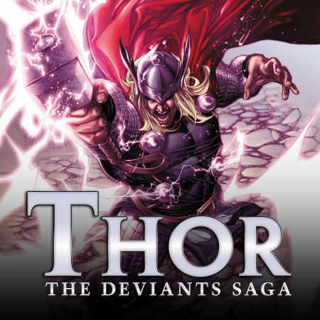 Thor: The Deviants Saga (2011 - 2012)
