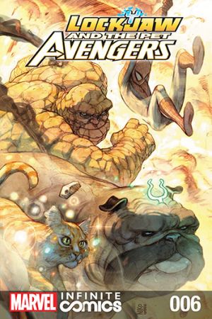 Lockjaw and the Pet Avengers #6