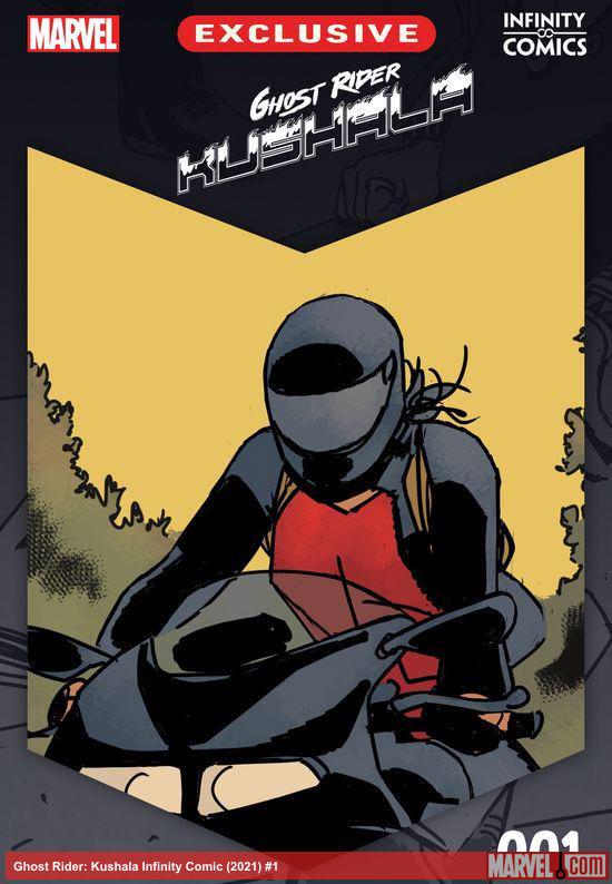 Ghost Rider: Kushala Infinity Comic (2021) #1