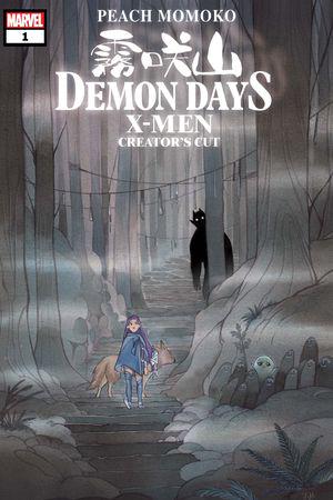 Demon Days: X-Men Creator's Cut #1 