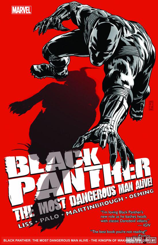 BLACK PANTHER: THE MOST DANGEROUS MAN ALIVE - THE KINGPIN OF WAKANDA TPB (Trade Paperback)