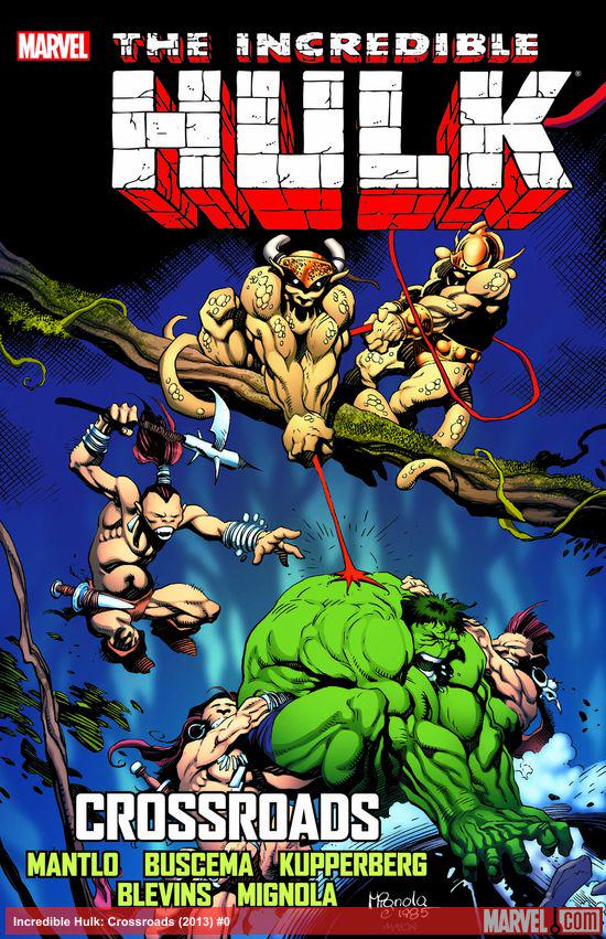 Incredible Hulk: Crossroads (Trade Paperback)