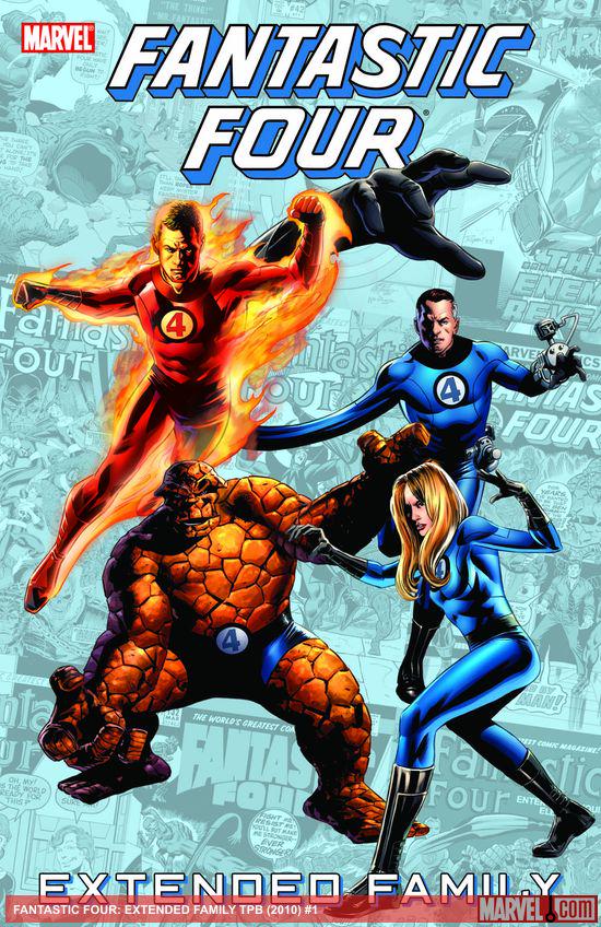 FANTASTIC FOUR: EXTENDED FAMILY TPB (Trade Paperback)