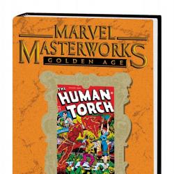 Marvel Masterworks: Golden Age Human Torch Vol. 3
