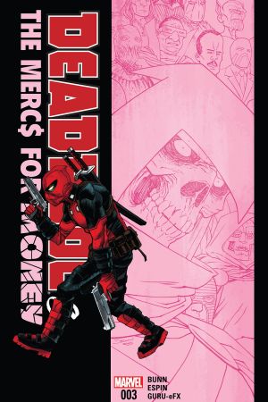Deadpool & The Mercs For Money #3 