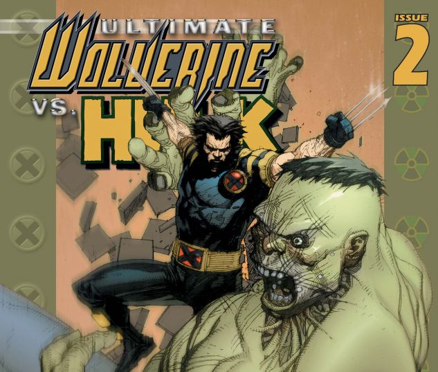 ULTIMATE WOLVERINE VS. HULK (2005) #2