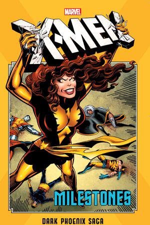 X-Men Milestones: Dark Phoenix Saga (Trade Paperback)