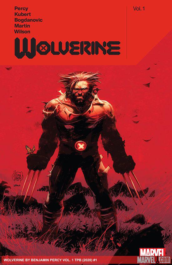 Wolverine by Benjamin Percy Vol. 1 (Trade Paperback)