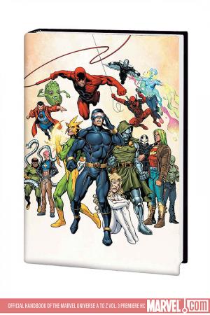 Official Handbook of the Marvel Universe a to Z Vol. 3 Premiere (Hardcover)