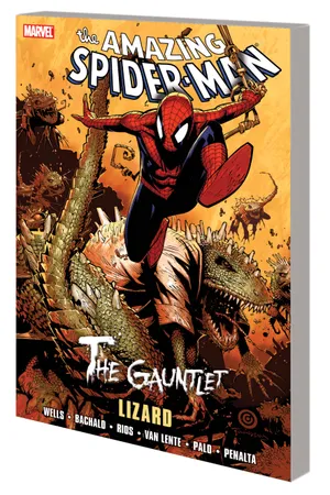 SPIDER-MAN: THE GAUNTLET VOL. 5 - LIZARD (Hardcover)